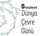 5 Mart Dünya Çevre Günü template design. Text translate: World Environment Day on March 5th