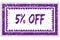 5 PERCENT OFF in magenta grunge square frame stamp