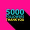 5000 followers, Thank You card template for social networks, promotion and advertising.