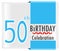 50th birthday, 50 years celebration card