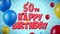 50th Happy Birthday red greeting and wishes with balloons, confetti looped motion