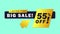 55% off. Big sale of limited time. Super sale