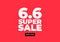 6.6 Online super sale banner template on red background.