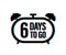 6 Days to go. Countdown timer. Clock icon. Time glitch icon. Count time sale. Vector stock illustration.