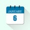 6 january flat daily calendar icon. Vector calendar template for the days of january.