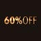 60 percent off, golden words on black background, 3d illustration