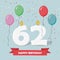 62 years selebration. Happy Birthday greeting card