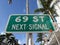 69 Street Sign, North Miami Beach, Fl, USA