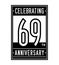 69 years celebrating anniversary design template. 69th logo. Vector and illustration.