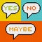 8-bit Pixel Yes No Maybe Speech Bubbles