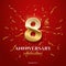 8 golden number and Anniversary Celebrating text with golden serpentine and confetti on red background. Vector eighth