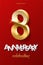 8 golden number and Anniversary Celebrating text on red background. Vector vertical eighth anniversary celebration event