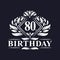80 years Birthday Logo, Luxury 80th Birthday Celebration
