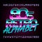 80s retro beveled alphabet font. Metallic effect bright colorful letters.