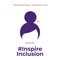 8th March women\\\'s day Inspire Inclusion