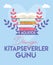 9 august, world book lovers day turkish: 9 agustos dunya kitapseverler gunu