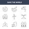 9 save the world icons pack. trendy save the world icons on white background. thin outline line icons such as rain, sprout, leaf