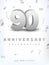 90 years silver number anniversary celebration event. Anniversary banner ceremony design for 90 age