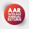 AAR - Average Annual Return acronym, business concept background