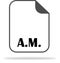 Abbreviation A.M. on the document icon. Indicates time from midnight to noon