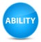 Ability elegant cyan blue round button