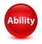 Ability glassy red round button