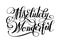 Absolutely Wonderful black ink hand lettering inscription typography poster