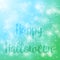 Abstract blur Happy Halloween green background vector design.