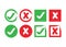 Abstract circle and square brushed check mark and crossed X mark boxes icons set