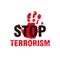 Abstract Grungy Stop Terrorism Poster Campaign