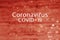 Abstract image of blood flow with inscription Coronavirus COVID-19