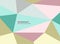 Abstract of polygon stylish color in soft sweet background. i