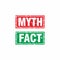 Abstract Red Green Grunge Myth & Fact Rubber Stamps Sign Illustration Vector