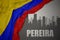Abstract silhouette of the city with text Pereira near waving national flag of colombia on a gray background