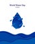 Abstract water drop in cut paper style. Cutout sea wave template for for save the Earth posters, World Water Day, eco