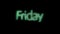 Abstraction of holographic colorful Friday Text blinking on the black background. Animation. Animated text of days of