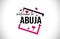 Abuja Welcome To Word Text with Handwritten Font and Red Hearts Square