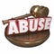 Abuse 3d Word Judge Justice Gavel Criminal Court Case