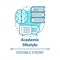 Academic lifestyle blue concept icon. Knowledge and learning idea thin line illustration. Education and scholarship