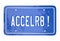 Accelerate Drive Fast Speed Racing Car License Plate