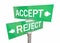 Accept or Reject Two Way Road Signs Approve vs Deny 3d Illustration