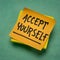 Accept yourself - inspirational reminder note