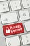 Access Denied - Inscription on Red Keyboard Key
