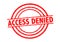 ACCESS DENIED Rubber Stamp