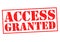 ACCESS GRANTED