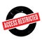 Access Restricted rubber stamp