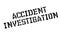 Accident Investigation rubber stamp