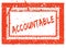 ACCOUNTABLE on orange square frame rubber stamp with grunge texture