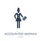 Accounter Woman icon. Trendy flat vector Accounter Woman icon on