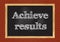 Achieve results blackboard notice Vector illustration